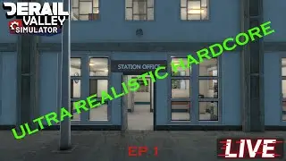 Derail Valley: Ultra Realistic Hardcore EP1 - The Ultimate Challenge!
