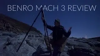 Benro Mach 3 Tripod Moonlit Review