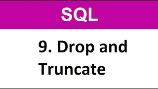 SQL Tutorial - 9  SQL Drop and Truncate DDL Command Drop Table Truncate Table Oracle