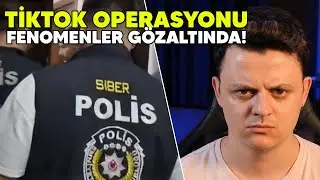 TikTok Fenomenleri Gözaltına Alındı | Burak Güngör Anlatıyor