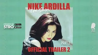 ALETTA PICTURES - Nike Ardilla The Series Part 2 (Official Trailer 2)