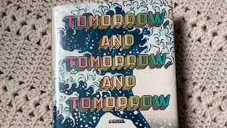 BOOK REVIEW: Tomorrow, Tomorrow, and Tomorrow by Gabrielle Zevin