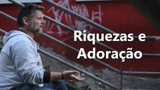 DINHEIRO E ADORAÇÃO – Jackson Jacques