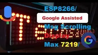 Google Voice assisted Message scrolling display