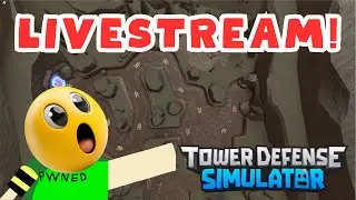 Beating TDS Hardcore with YOU! A Roblox Tower Defense Simulator Livestream!