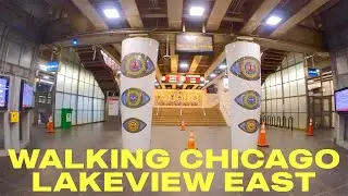 WALKING CHICAGO - Lakeview East to Belmont CTA Train Station 4K