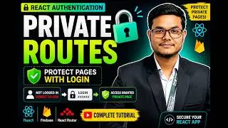 How to Implement Private Routes in React 🔥 Authentication & Protected Routes 2nd part.