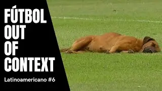 Fútbol Latinoamericano Out of Context #6