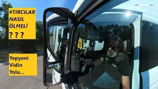 Yeni Vidin Yolunu Keşfedin - Tırcı Nasıl Ölmeli?