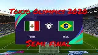 Mexico vs Brazil (U23) | Highlights | Tokyo Olympics 2020 | PES 2021