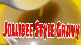 how to make easy Jollibee Style Gravy | MediCusina Lutong OFW