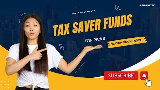 Top Picks for Tax Saver Funds: Maximizing Returns While Minimizing Liabilities