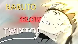Naruto glow twixtor