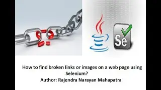 How to find broken links or images on a web page in Selenium?
