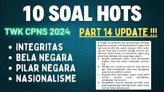 10 SOAL TWK CPNS 2024, UPDATE SOAL TERBARU! || PART 14