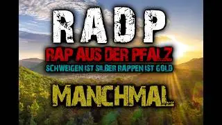 Rap aus der Pfalz - Manchmal