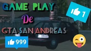 Game Play de GTA San Andreas (So pra não ficar sem videos longos mesmo ksks)