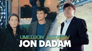 Умеджон Кодиров - Жон Дадам | Umedjon Qodirov - Jon Dadam 2024