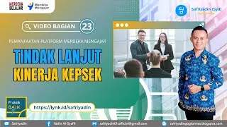 FINAL‼️ Praktik Kinerja Kepala Sekolah oleh Tim Kerja/Pengawas Sekolah