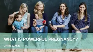 What is Powerful Pregnancy? | Prenatal and Postnatal Exercise at Home | Jane Wake