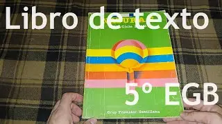 Hojeando un libro de texto de Ciencias naturales 5º EGB