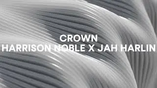 CROWN - LYRIC VIDEO