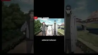 Ucapan Selamat Hari Raya Idul Fitri Dari Warga Konoha - Dubbing Anime #dubbing #anime #naruto