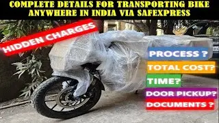 BIKE TRANSPORT MUMBAI TO SILIGURI | SAFEXPRESS HIDDEN CHARGES,COST,TIME NORTHEAST RIDE | KTM 390 ADV