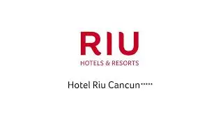 Riu Cancún Viva Caribe México