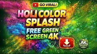 Holi Color Splash Green Screen Effect | Free Download 4K | No Copyright 