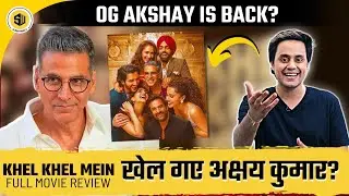 Khel Khel Mein Movie Review | Akshay Kumar | Fardeen Khan | Amy Virk | RJ Raunak