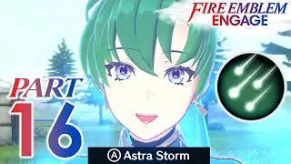 Fire Emblem Engage - Part 16  - Lady of the Plains