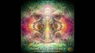 Sacred Bass Sessions Vol 2 (Compiled By Cosmic Touch) | Full Compilation