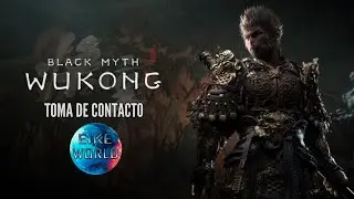 Toma de contacto I Black Myth Wukong | Toma de contacto