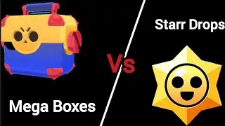 Mega Boxes VS Starr Drops...