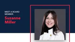 Meet a Board Member: Suzanne Miller
