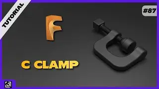 Design a C Clamp in Fusion 360 | Fusion 360 Tutorial 2021 | It’s made EZy