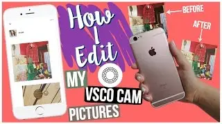 How I Edit My VSCO Cam Pictures! | Colorful + Faded Theme