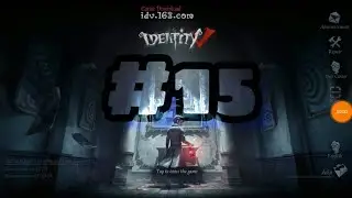 IDENTITY V Gameplay.