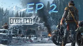 Days Gone EP 2