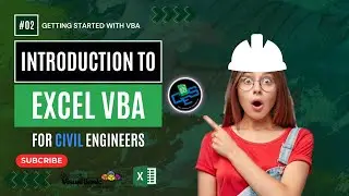 👷‍♂️ Getting Started with VBA | Introduction to Excel VBA for Civil Engineers