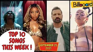 Billboard Top 10 This Week | (September 25, 2021), Billboard 2021 Top 10, Top Billboard This Week
