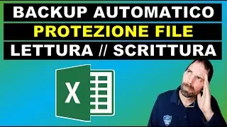 Excel - Automatic Backup and File Protection