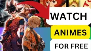 Top 2 Best Free Anime Websites | Where to Watch Anime for FREE (2024)