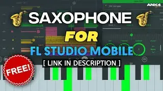 Saxophone 🎷 Tone + Editing | For FL Studio Mobile & PC (DWP File In Discription)