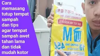 Cara memasang tutup tempat sampah & tips menggunakan tempat sampah agar awet tidak gampang kotor/bau