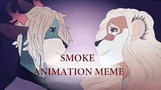 ♛ 𝙨𝙢𝙤𝙠𝙚 - original animation meme ♛