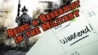 Being a Reservist in the Military |Air Force/ Navy|