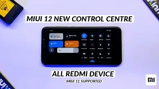 Enable Miui 12 New Control Centre On All Xiaomi Device | Redmi Note 7 Pro/Poco F1