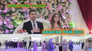 AXMED & NASIBE UZBEKISTAN(киз той)